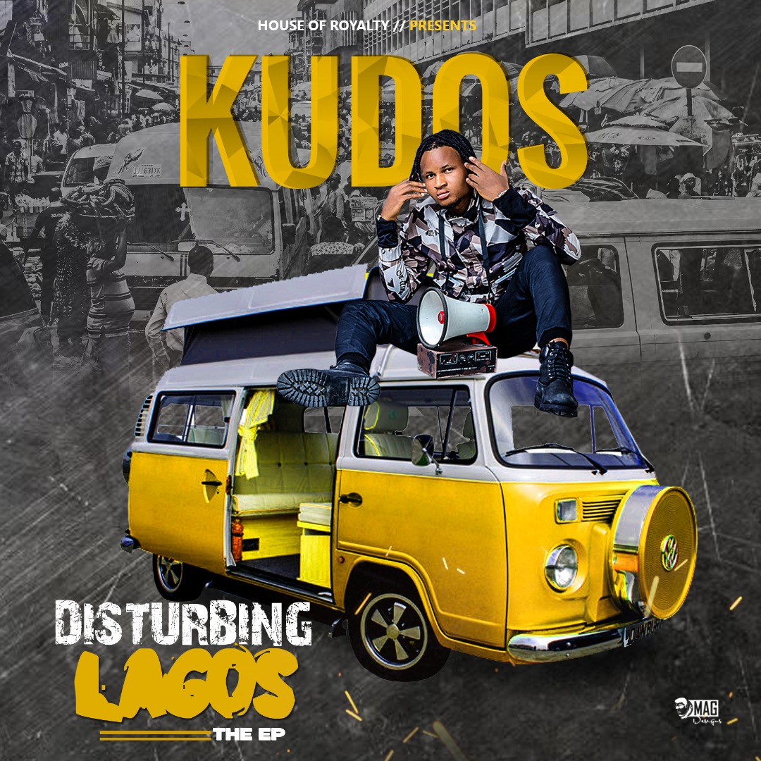 EP: Kudos - DisturbingLagos - Bonezworld