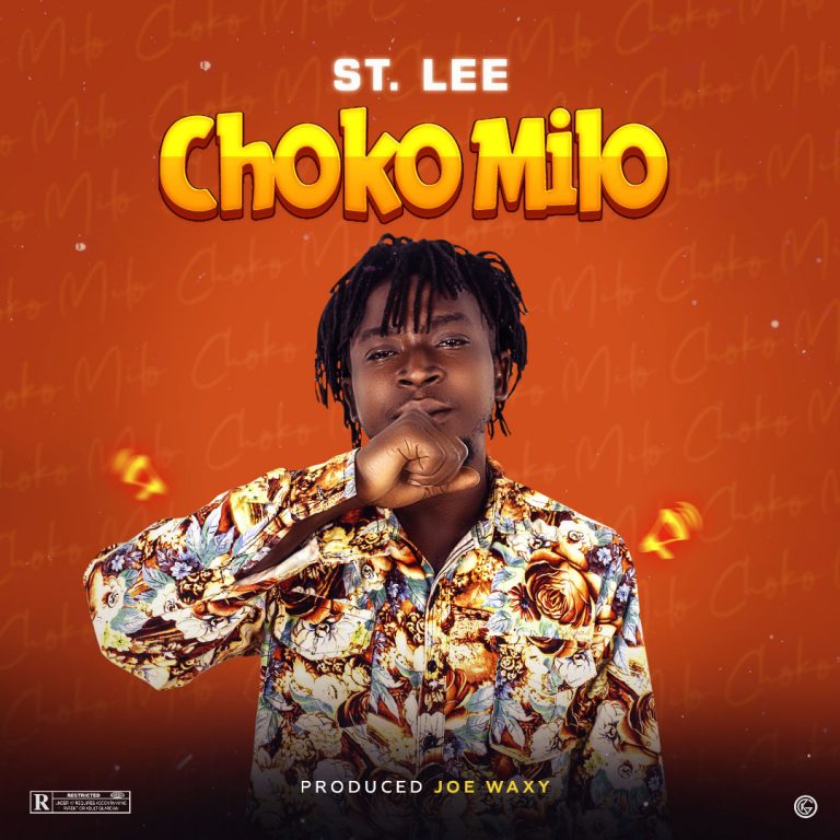 St. lee – Choco Milo (Prod. Joe Waxy)