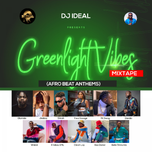 DJ Ideal - Greenlight vibes