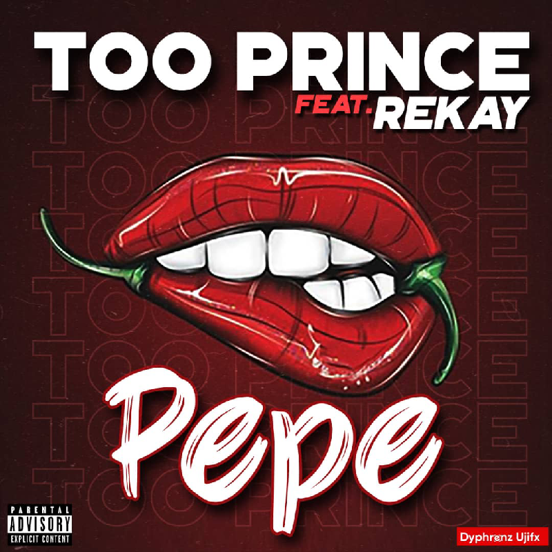 Too Prince x Rekay - Pepe