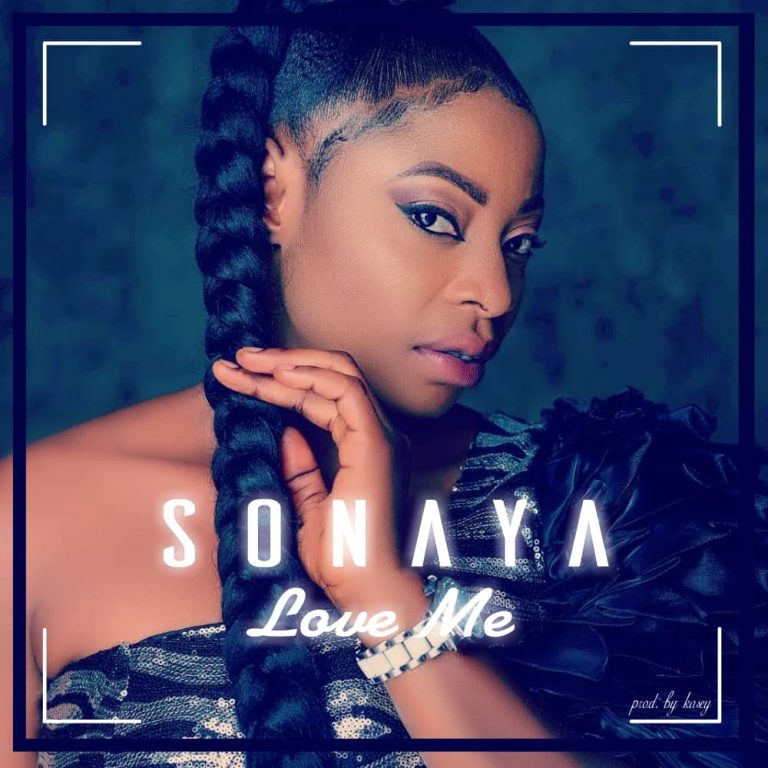 Sonaya - Love Me (Prod. Kasey)