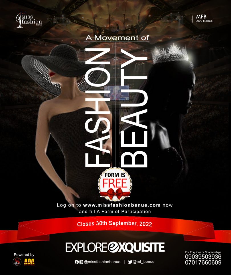 PARTICIPATE IN MISS FASHION BENUE (MFB) 2022 EDITION