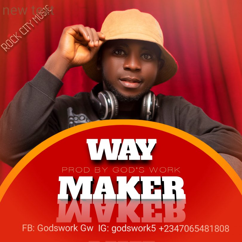 God's work - Way Maker