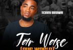 Terry Brown - Tar Wase