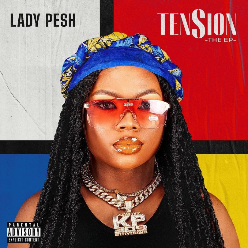 Lady Pesh - Tension The EP