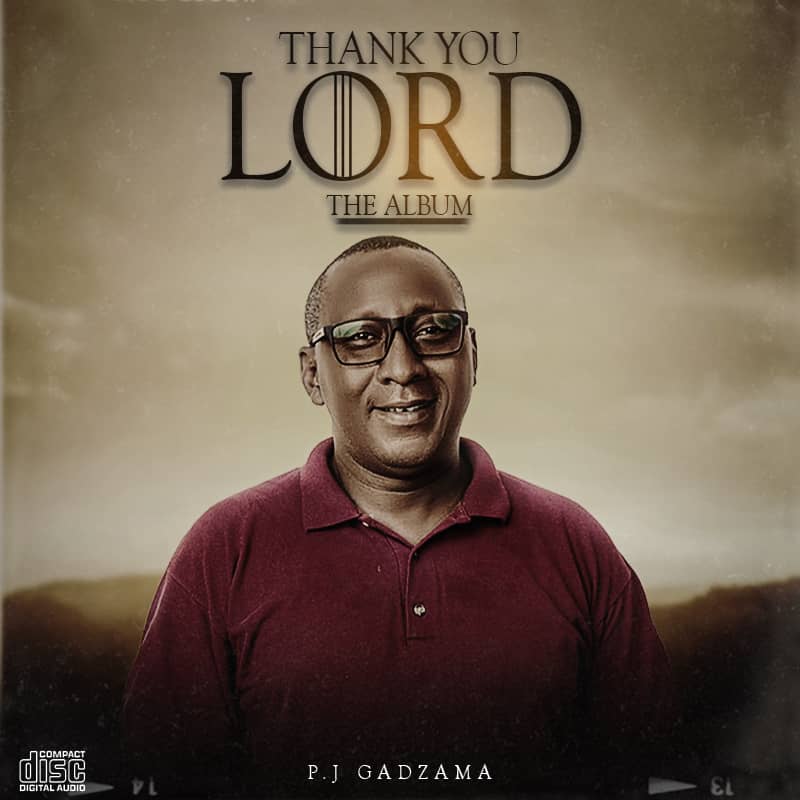 PJ Gadzama - Thank you Lord