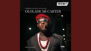 Carterefe – Ololade Mi Carter Ft. Funny Muller (Mp3 Download)